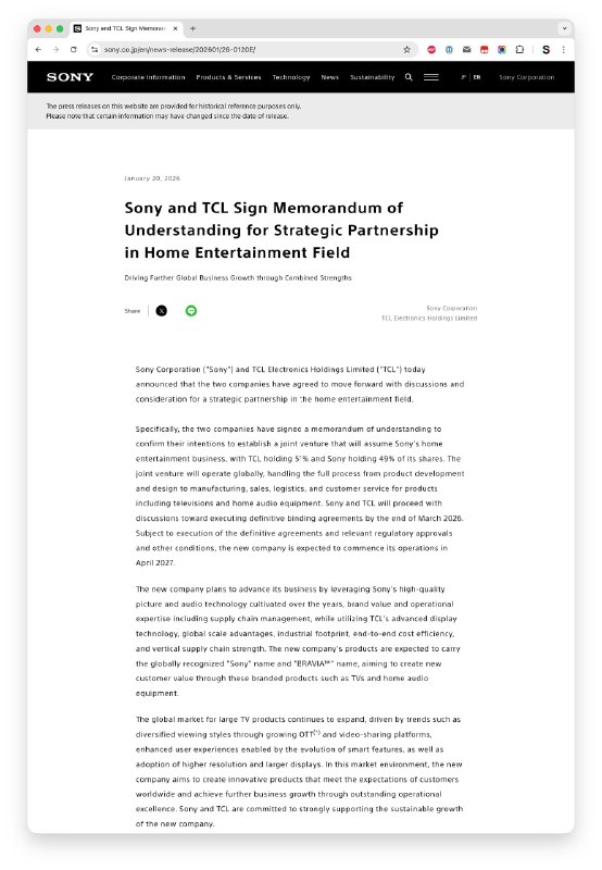 【Sony 官网消息】Sony 将剥离电视和音响业务，将其注入 Sony 与 TCL 合资的公司，TCL 占股 51% ，Sony 占股 49%，新公司的产品将沿用 Sony 和 BRAVIA 品牌