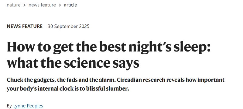 《自然》杂志揭示科学睡眠的三大支柱面对价值千亿美元的助眠市场和层出不穷的“黑科技”，我们真的睡得更好了吗？近期发表于《自然》的专题文章指出，与其依赖昂贵的工具，不如回归科学本身