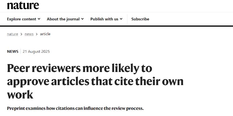 审稿人“有偿服务”？引用就给过，不引用就难办！Nature 最近报道了预印本上的一项研究，对来自四家开放获取出版物、超过 37,000 份同行评审的分析发现，一些审稿人可能将评审视为一种“交易” 