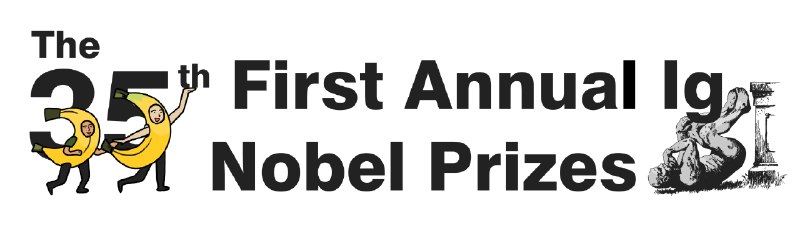 第 35 个第一届搞笑诺奖今日发布！ 一年一度的科学盛事，第 35 届第一届搞笑诺贝尔奖于今日公布了获奖名单，表彰了全球范围内十项“先让人发笑，再引人深思”的非凡科学成就
