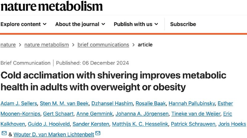 《Nature metabolism》:冷得发抖，健康到手！近日，由荷兰马斯特里赫特大学Wouter D. van Marken Lichtenbelt和Joris Hoeks领衔的研究团队，在著名期刊《自然·代谢》上发表一篇重要研究论文