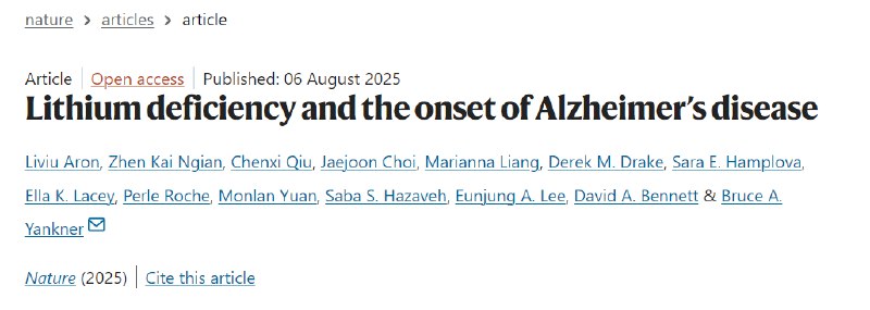缺锂或许是老年痴呆“元凶”？《自然》揭示颠覆性致病机制阿尔茨海默病（俗称老年痴呆）的早期诱因一直是医学界的巨大谜团